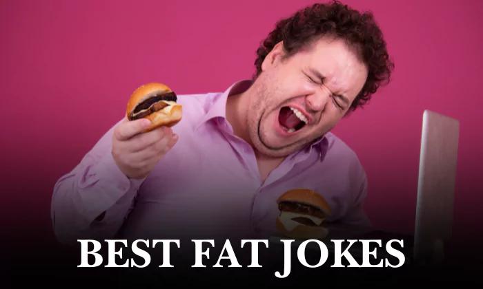 Best Fat Jokes to Choose in Uk Today